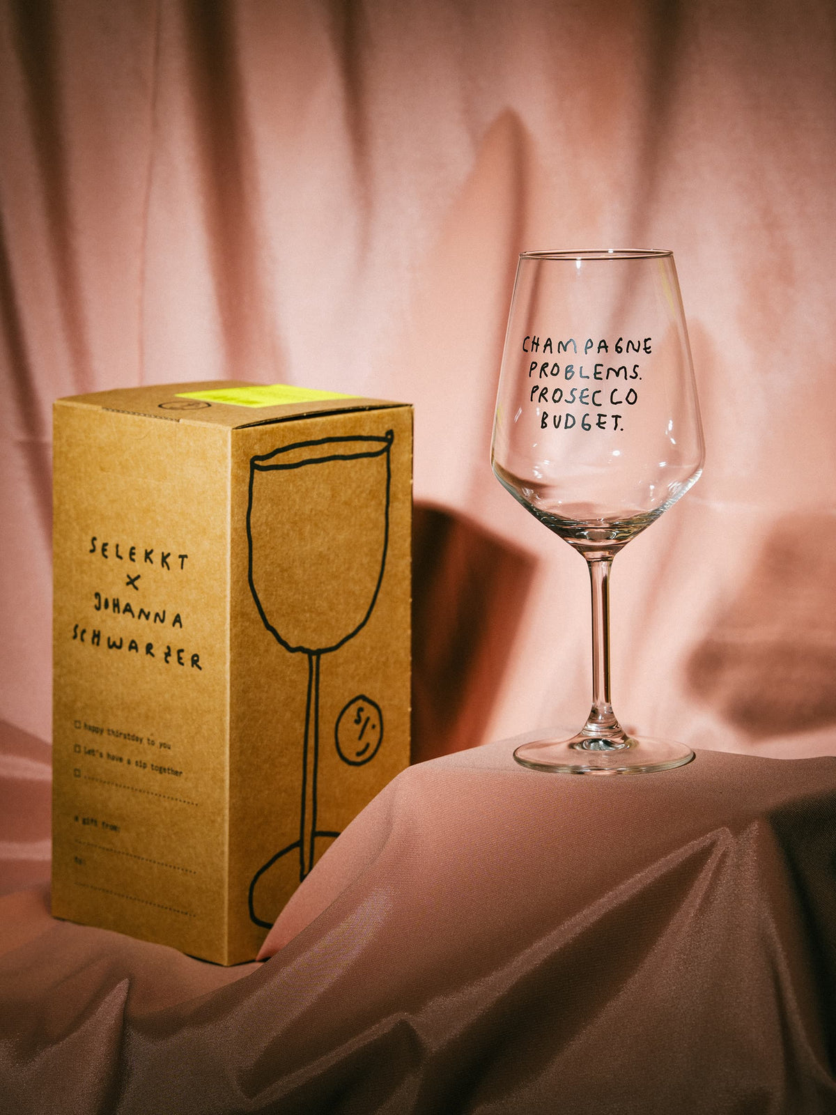 "Champagne Problems. Prosecco Budget." Weinglas