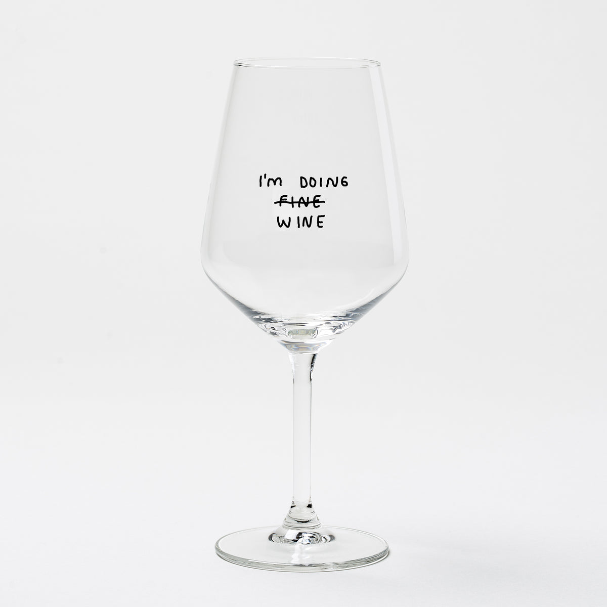 "I'm Doing Wine" Weinglas