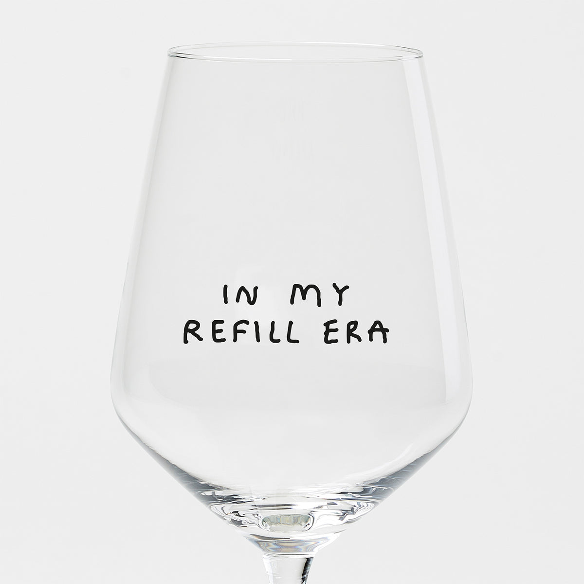"In My Refill Era" Weinglas